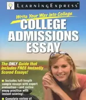 دانلود کتاب Write Your Way into College: College Admissions Essay – راه خود را به کالج بنویسید: مقاله پذیرش کالج