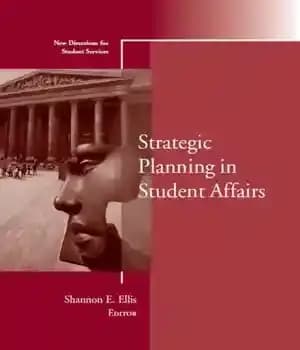 دانلود کتاب Strategic Planning in Student Affairs: New Directions for Student Services volume Winter 2010 issue 132 – برنامه ریزی…