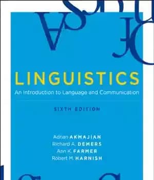دانلود کتاب Linguistics: An Introduction to Language and Communication, Sixth Edition – زبان شناسی: مقدمه ای بر زبان و ارتباطات،…