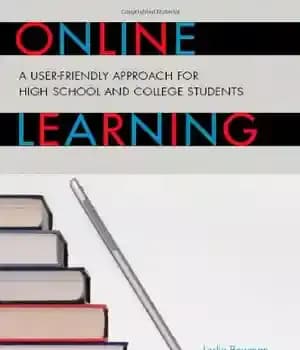 دانلود کتاب Online Learning: A User-Friendly Approach for High School and College Students – آموزش آنلاین: یک رویکرد کاربر پسند…