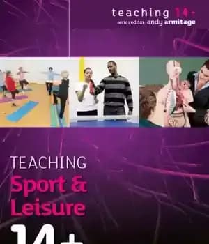 دانلود کتاب Teaching Sport & Leisure 14+ (Teaching 14+) – آموزش ورزش و اوقات فراغت 14+ (تدریس 14+)