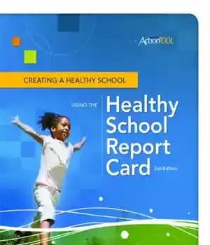 دانلود کتاب Creating a Healthy School Using the Healthy School Report Card – ایجاد یک مدرسه سالم با استفاده از…