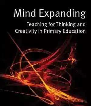 دانلود کتاب Mind Expanding: Teaching For Thinking And Creativity In Primary Education – گسترش ذهن: آموزش تفکر و خلاقیت در…