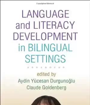 دانلود کتاب Language and Literacy Development in Bilingual Settings (Challenges in Language and Literacy) – توسعه زبان و سواد در…