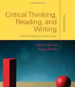 دانلود کتاب Critical Thinking, Reading, and Writing: A Brief Guide to Argument – تفکر انتقادی، خواندن و نوشتن: راهنمای مختصری…