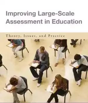 دانلود کتاب Improving large-scale assessment in education : theory, issues and practice – بهبود ارزیابی در مقیاس بزرگ در آموزش:…