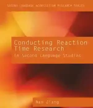 دانلود کتاب Conducting reaction time research in second language studies – انجام تحقیقات زمان واکنش در مطالعات زبان دوم