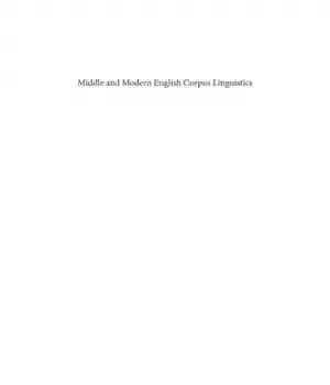 دانلود کتاب Middle and modern English corpus linguistics : a multi-dimensional approach – زبانشناسی پیکره انگلیسی میانی و مدرن: رویکردی…