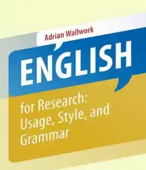 دانلود کتاب English for Research: Usage, Style, and Grammar – انگلیسی برای تحقیق: کاربرد، سبک و گرامر