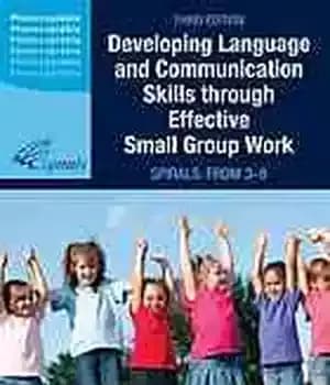 دانلود کتاب Developing language and communication skills through effective small group work : spirals : from 3 to 8 –…