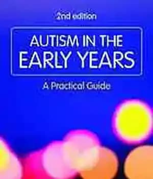 دانلود کتاب Autism in the early years : a practical guide – اوتیسم در سال های اولیه: راهنمای عملی