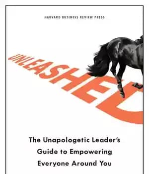 دانلود کتاب Unleashed: The Unapologetic Leader’s Guide to Empowering Everyone Around You