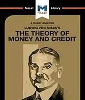 دانلود کتاب Ludwig von Mises’s The Theory of Money and Credit
