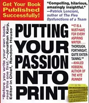 دانلود کتاب Putting Your Passion Into Print: Get Book Published Successfully