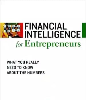 دانلود کتاب Financial Intelligence for Entrepreneurs: What You Really Need to Know About the Numbers