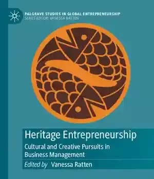 دانلود کتاب Heritage Entrepreneurship: Cultural and Creative Pursuits in Business Management
