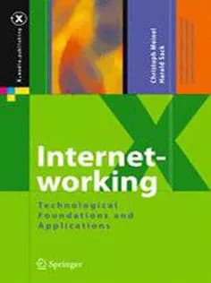 دانلود کتاب Internetworking: Technological Foundations and Applications