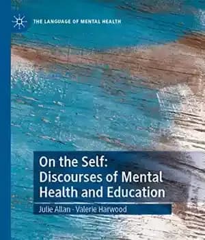 دانلود کتاب On the Self: Discourses of Mental Health and Education – :