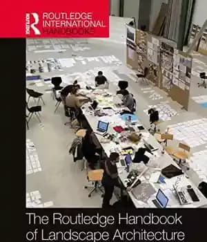 دانلود کتاب The Routledge Handbook of Landscape Architecture Education