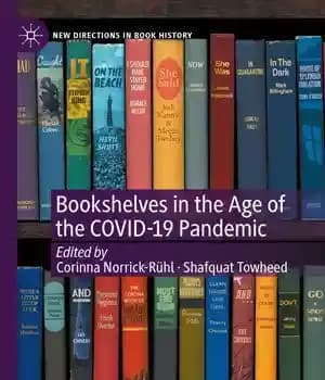 دانلود کتاب Bookshelves in the Age of the COVID-19 Pandemic – COVID-19