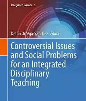 دانلود کتاب Controversial Issues and Social Problems for an Integrated Disciplinary Teaching – …