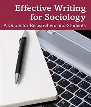 دانلود کتاب Effective Writing for Sociology: A Guide for Researchers and Students – : …
