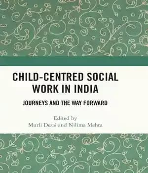 دانلود کتاب Child-Centred Social Work in India: Journeys and the Way Forward – : …
