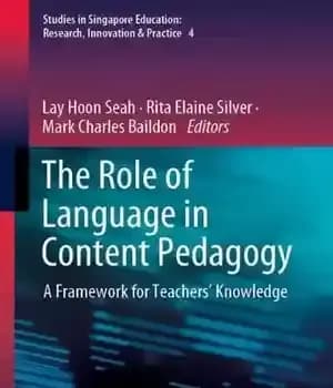 دانلود کتاب The Role of Language in Content Pedagogy: A Framework for TeachersÖ Knowledge – :…