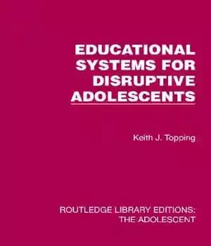 دانلود کتاب Educational Systems for Disruptive Adolescents