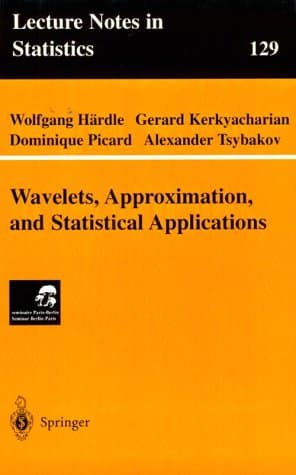 دانلود کتاب Wavelets, Approximation, and Statistical Applications
