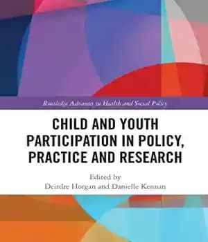 دانلود کتاب Child and Youth Participation in Policy, Practice Research – …