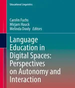 دانلود کتاب Language Education in Digital Spaces: Perspectives on Autonomy and Interaction – : ‌ …