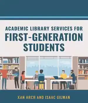 دانلود کتاب Academic Library Services for First-Generation Students