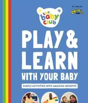 دانلود کتاب Play and Learn With Your Baby: Simple Activities Amazing Benefits – : …