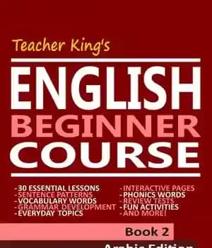 دانلود کتاب Teacher King’s English Beginner Course Book 2–Arabic Edition – 2