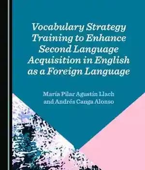 دانلود کتاب Vocabulary Strategy Training to Enhance Second Language Acquisition in English as a Foreign – …