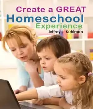 دانلود کتاب Create a Great Homeschool Experience: Learn to teach in your home for child’s success – …