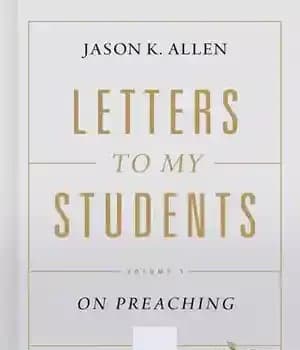 دانلود کتاب Letters to My Students: Volume 1: On Preaching – :