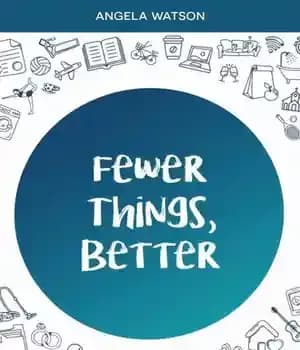 دانلود کتاب Fewer Things, Better: The Courage to Focus on What Matters Most – : …