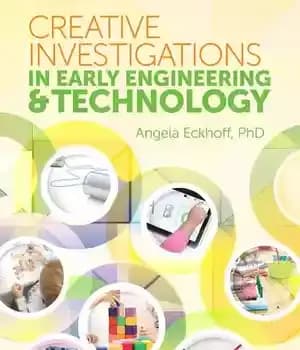 دانلود کتاب Creative Investigations in Early Engineering and Technology