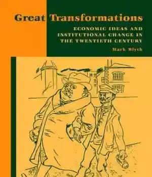 دانلود کتاب Great Transformations: Economic Ideas and Institutional Change in the Twentieth Century