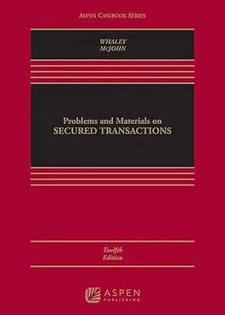 و دانلود نسخه کامل کتاب زبان اصلی Problems and Materials on Secured Transactions (Aspen Casebook Series) PDF | دانلود کتاب خارجی
