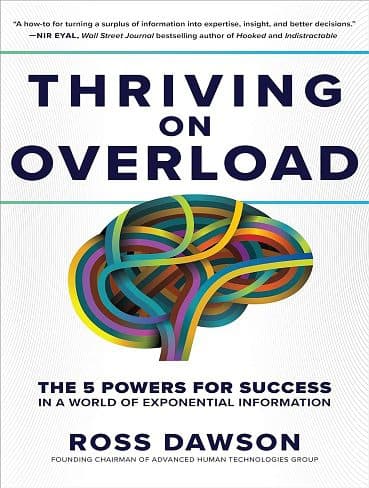 کتاب Thriving on Overload: The 5 Powers for Success in a World of Exponential Information (زبان اصلی)