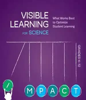 دانلود کتاب Visible Learning for Science, Grades K-12: What Works Best to Optimize Student