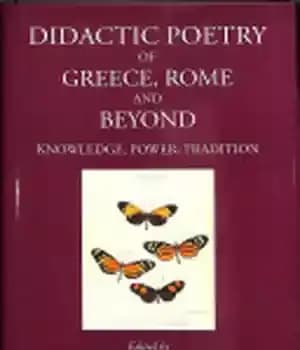 دانلود کتاب Didactic Poetry from Homer and Hesiod Onwards: Knowledge, Power, Tradition