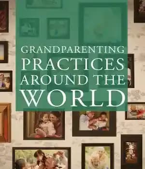 دانلود کتاب Grandparenting Practices Around the World