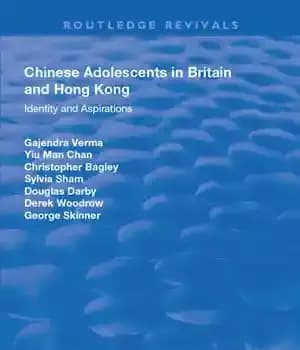 دانلود کتاب Chinese Adolescents in Britain and Hong Kong