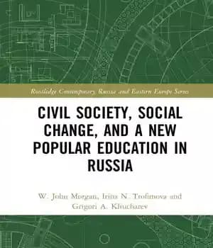 دانلود کتاب Civil Society, Social Change, and a New Popular Education in Russia