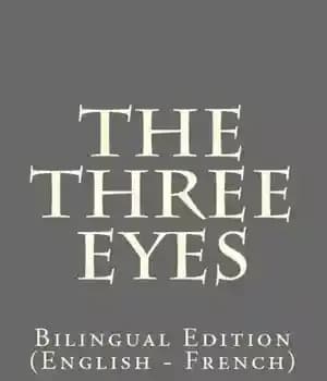 دانلود کتاب The Three Eyes: Bilingual Edition (English–French