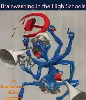 دانلود کتاب Brainwashing in the High Schools